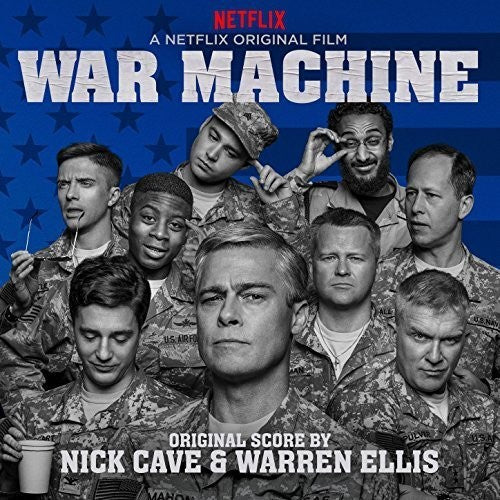 the album cover for Nick Cave / Ellis, Warren - War Machine (Netflix Original Film) Soundtrack
