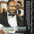 the album cover for Jimmy Reed - His Greatest Recordings - Original Classic Series