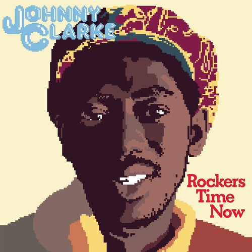 the album cover for Johnny Clarke - Rockers Time Now