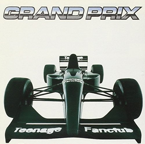 the album cover for Teenage Fanclub - Grand Prix [LP]