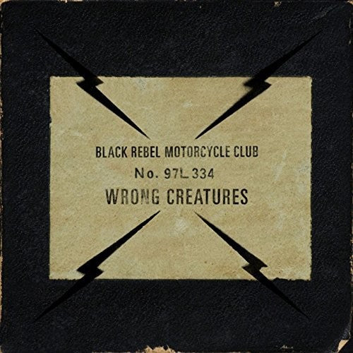 the album cover for Black Rebel Motorcycle Club - Wrong Creatures [LP]