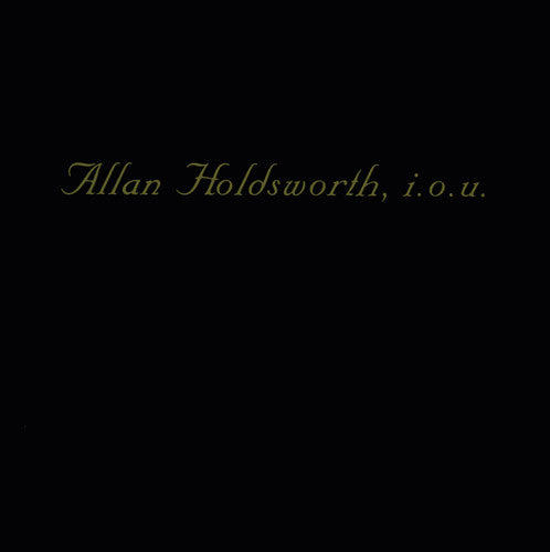 the album cover for Allan Holdsworth - I.O.U.