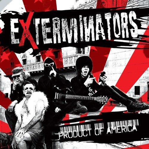 the album cover for Exterminators - Product of America