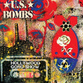 the album cover for U.S. Bombs - Hollywood Gong Show