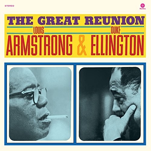 the album cover for Louis Armstrong / Ellington,Duke - Great Reunion [180 Gram] [Remastered] (Spa)