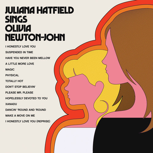 the album cover for Juliana Hatfield - Juliana Hatfield Sings Olivia Newton-John [LP]