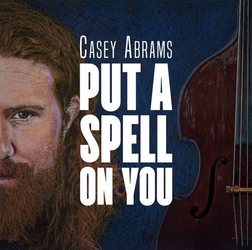 the album cover for Casey Abrams - Put A Spell On You