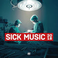 the album cover for Sick Music 2018 / Various - Sick Music 2018 / Various Artists