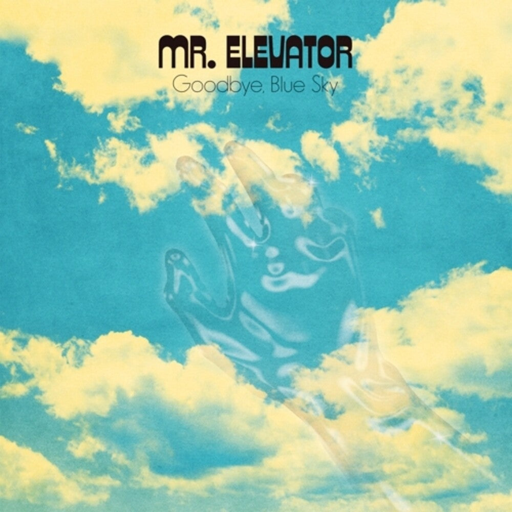 the album cover for Mr. Elevator - Goodbye Blue Sky