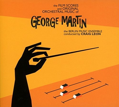 the album cover for Craig Leon - The Film Scores And Original Orchestral Music Of George Martin