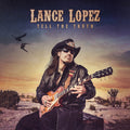 the album cover for Lance Lopez - Tell The Truth