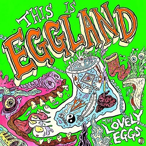 the album cover for Lovely Eggs - This Is Eggland