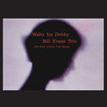 the album cover for Bill Evans - Waltz For Debby (Bonus Track) [Colored Vinyl] [Limited Edition] [180 Gram]