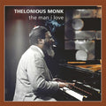 the album cover for lonius Monk - The Man I Love