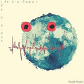 the album cover for Angie Aparo - Life Is A Flower Life Is A Gun