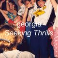the album cover for Georgia - Seeking Thrills