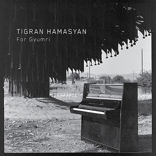 the album cover for Tigran Hamasyan - For Gyumri