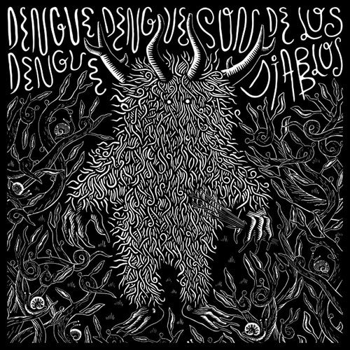 the album cover for Dengue Dengue Dengue - Son De Los Diablos