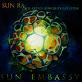 the album cover for Sun Ra & His Astro Ihnfinity Arkestra - Sun Embassy