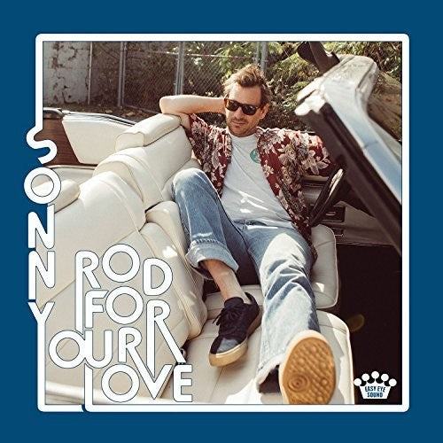 the album cover for Sonny Smith - Rod For Your Love