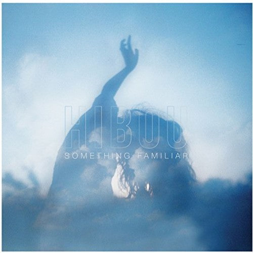 the album cover for Hibou - Something Familiar [Download Included]