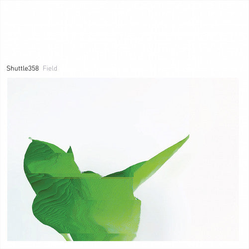 the album cover for Shuttle 358 - Field