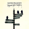 the album cover for David Francey - The Broken Heart Of Everything