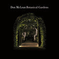 the album cover for Don Mclean - Botanical Gardens [LP]