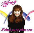 the album cover for Tiffany - I Think We're Alone Now [Colored Vinyl] [Limited Edition] (Pnk)