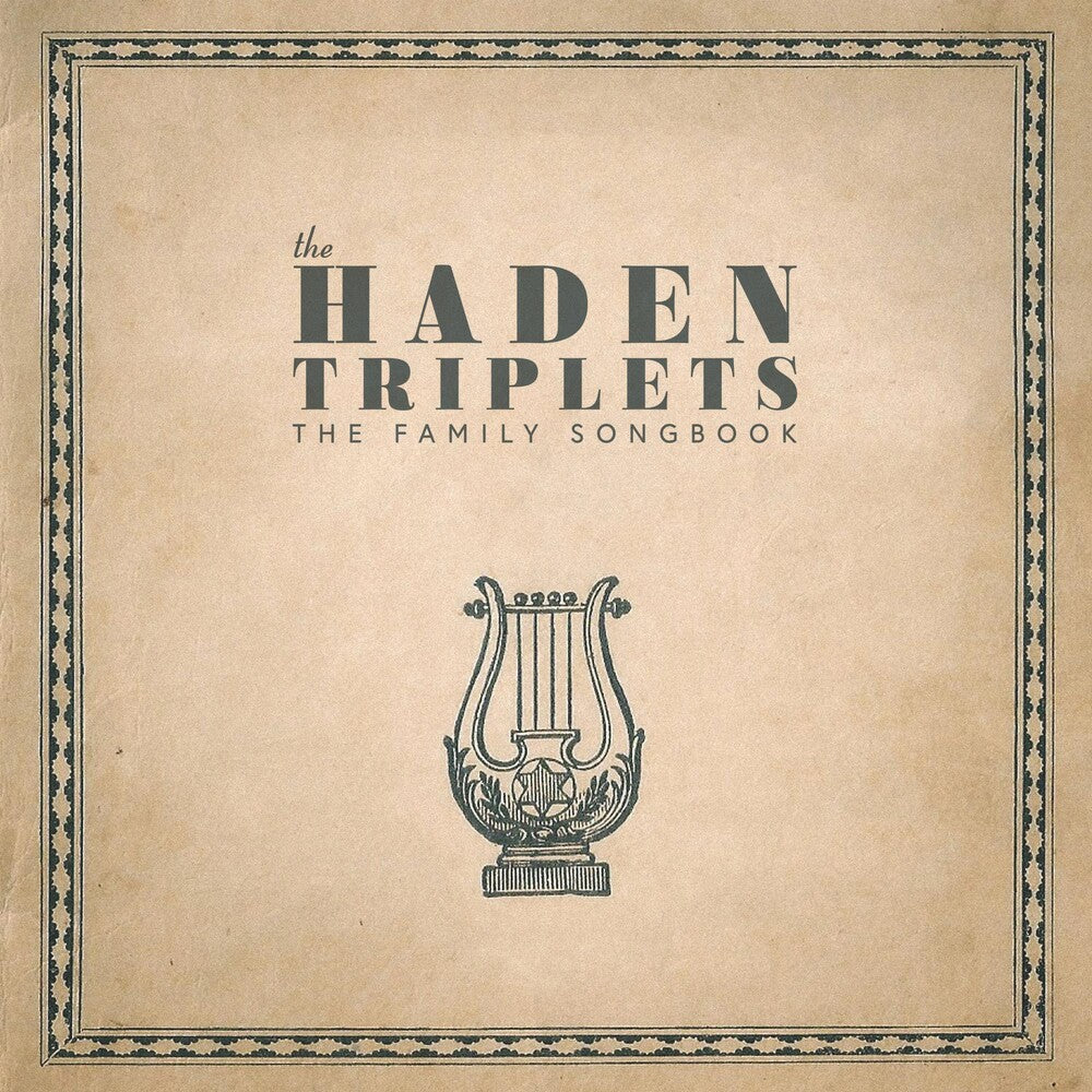 the album cover for The Haden Triplets - Family Songbook