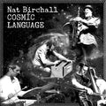 the album cover for Nat Birchall - Cosmic Language