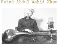 the album cover for Estad Khan Abdul Wahid - Ustad Abdul Wahid Khan