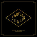 the album cover for Babylon Berlin (Music From the Original TV Series) - Babylon Berlin (music From The Original Tv Series)