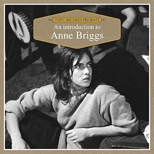 the album cover for Anne Briggs - An Introduction To...