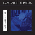 the album cover for Krzysztof Komeda - Jazz Jamboree 63