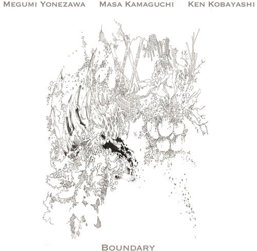 the album cover for Megumi Yonezawa / Kamaguchi,Masa / Kobayashi,Ken - Boundary