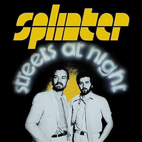 the album cover for Splinter - Streets At Night