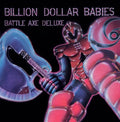 the album cover for Billion Dollar Babies - Battle Axe - Expanded Edition (Exp)