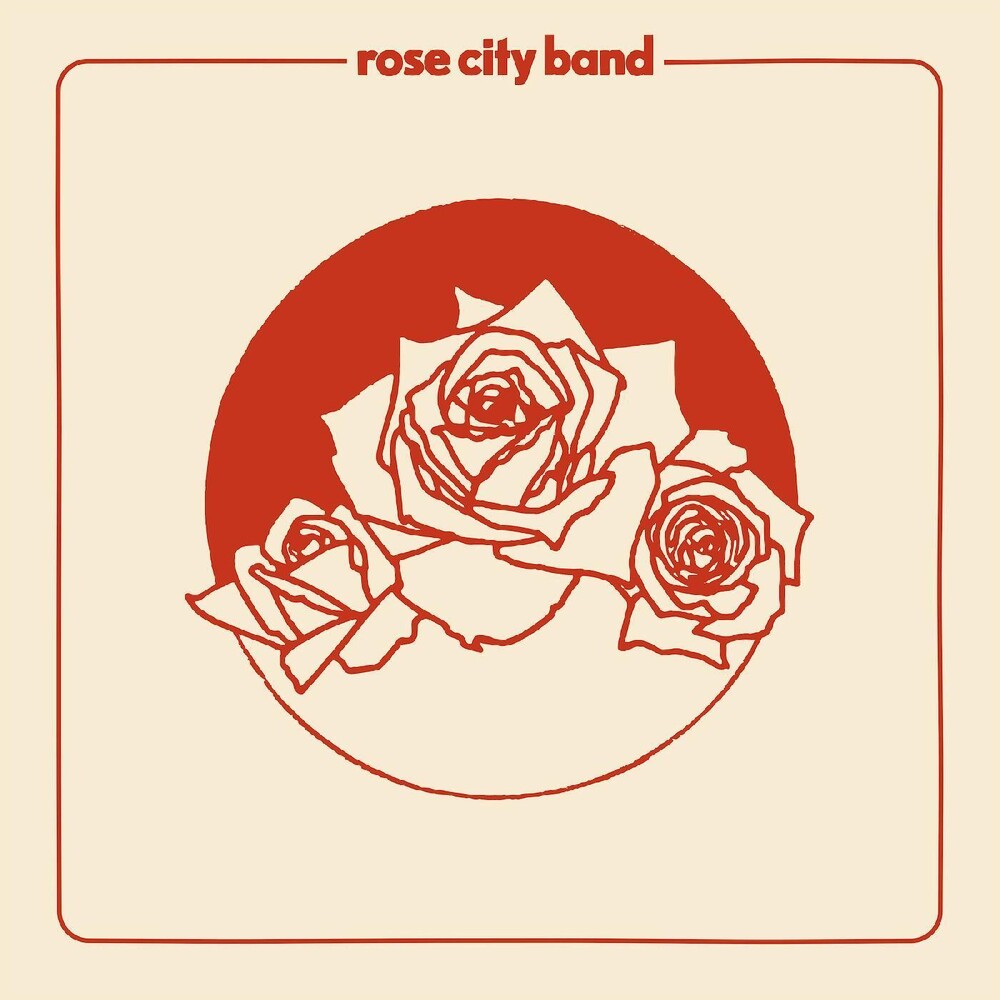 the album cover for Rose City Band - Rose City Band [LP]