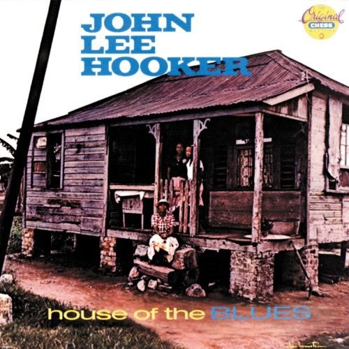 the album cover for John Lee Hooker - House Of The Blues