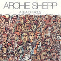 the album cover for Archie Shepp - A Sea of Faces