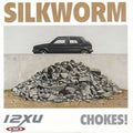 the album cover for Silkworm - Chokes! [Download Included]