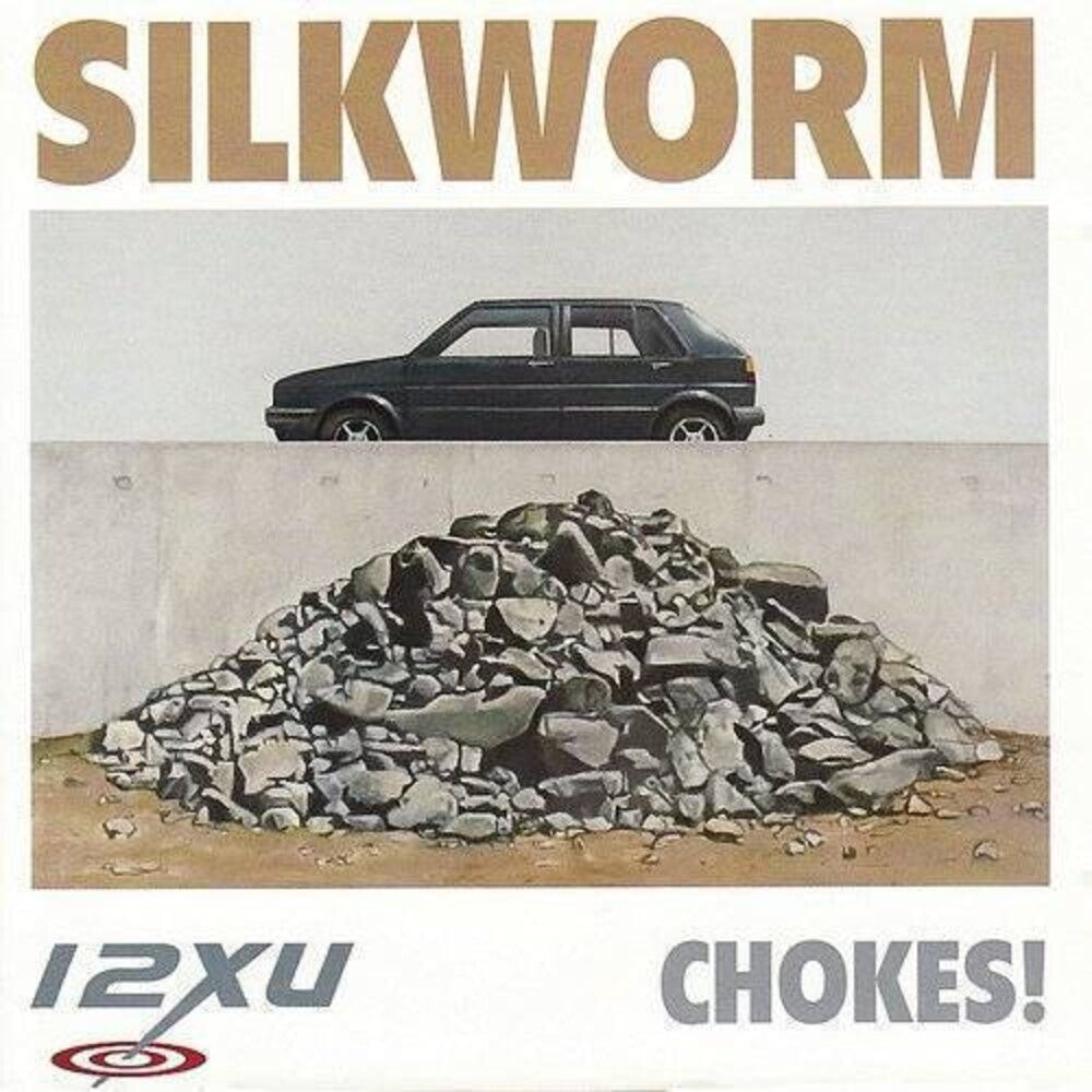the album cover for Silkworm - Chokes! [Download Included]