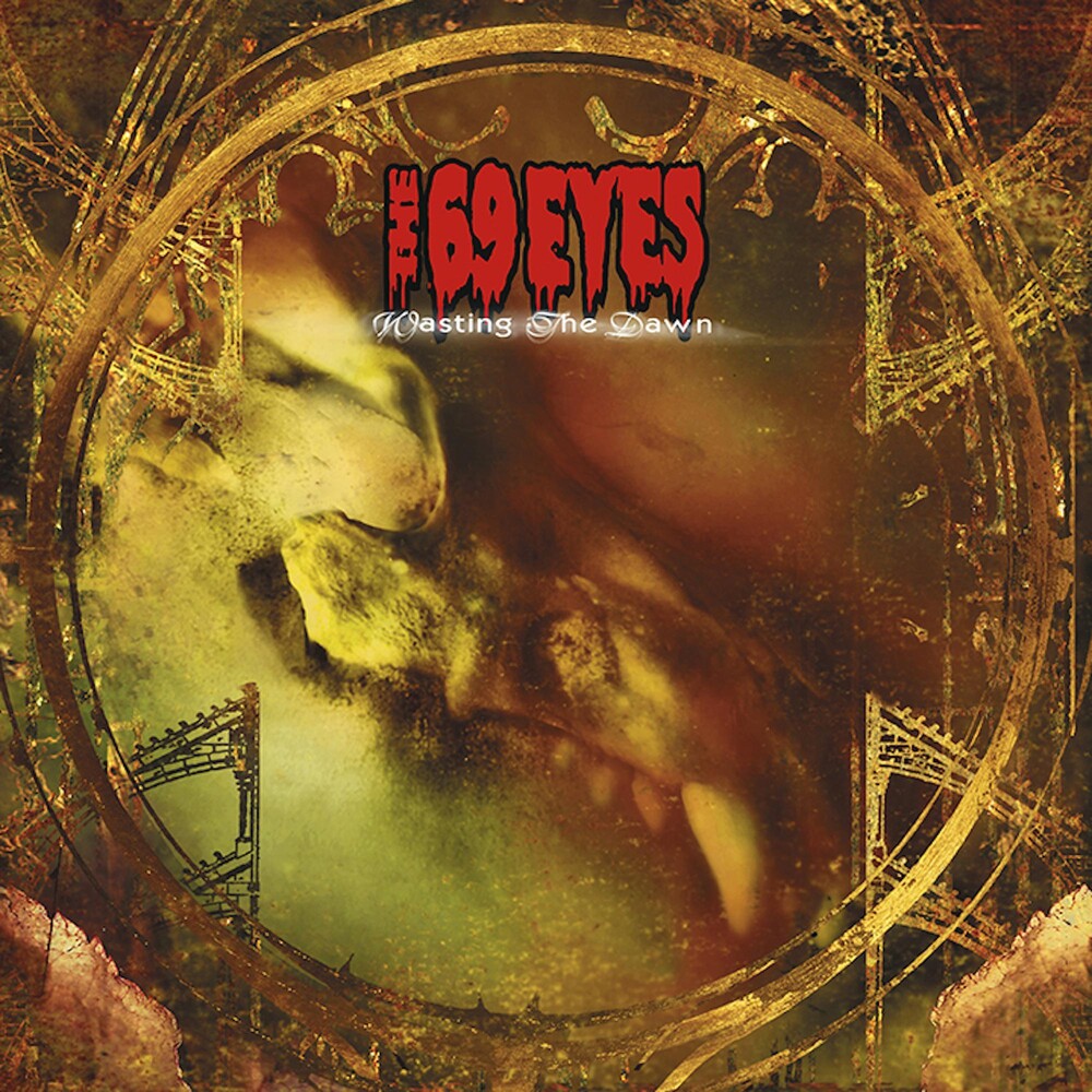 the album cover for The 69 Eyes - Wasting The Dawn