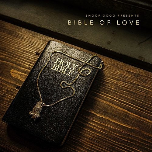 the album cover for Snoop Dogg - Snoop Dogg Presents Bible Of Love