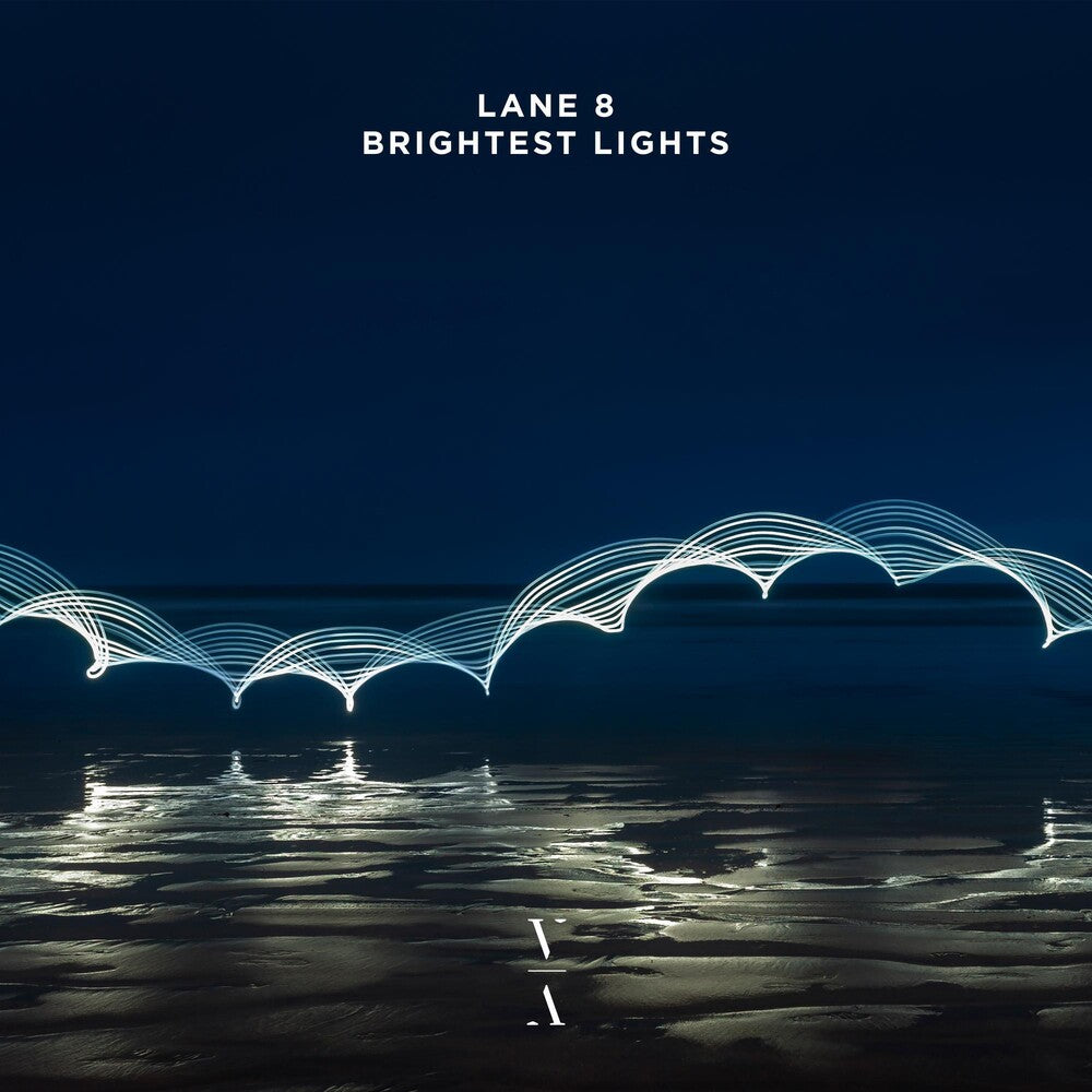 the album cover for Lane 8 - Brightest Lights