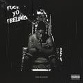 the album cover for Robert Glasper - Fuck Yo Feelings