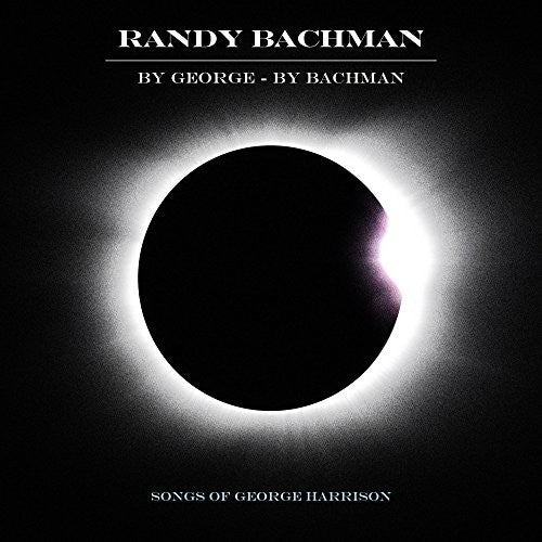 the album cover for Randy Bachman - By George By Bachman