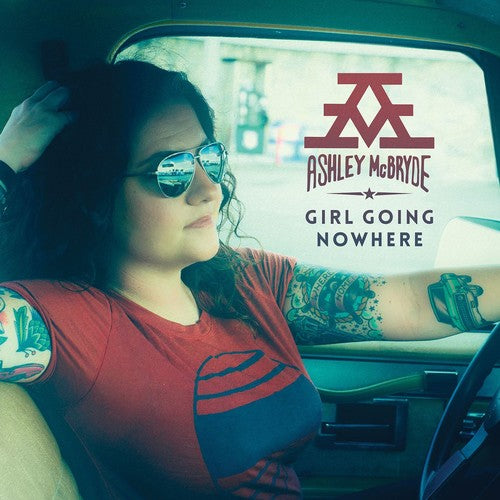 the album cover for Ashley McBryde - Girl Going Nowhere