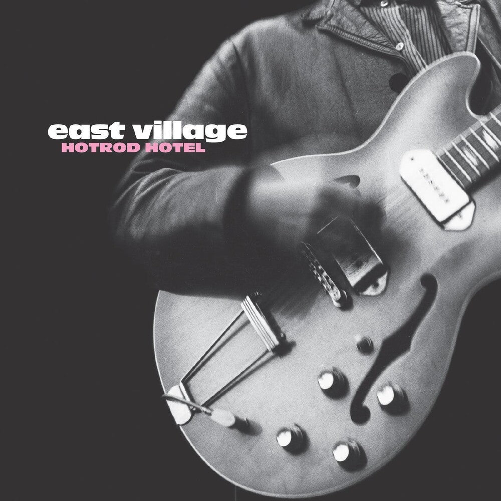 the album cover for East Village - Hotrod Hotel